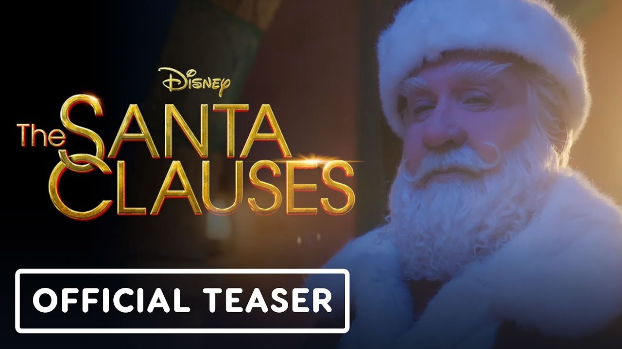 The Santa Clauses - Official Teaser Trailer | D23 Expo 2022