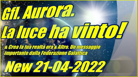 Gfl. Aurora. La luce ha vinto! & Crea la tua realtà ora