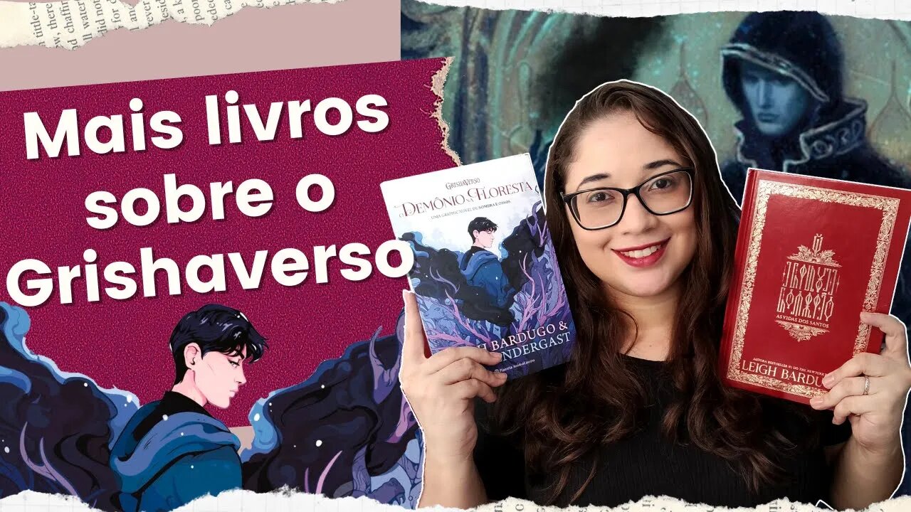 GRISHAVERSO: "O Demônio na Floresta" e "As Vidas dos Santos" , de LEIGH BARDUGO 📚 | Biblioteca da Rô