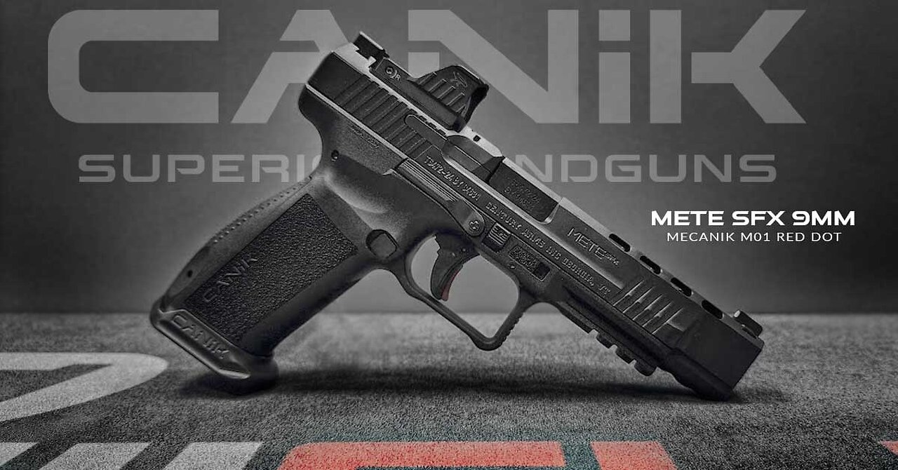 CANIK METE SFx 9MM - PREVIEW