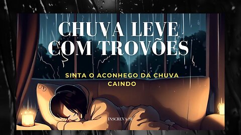 🌦️🌦️Chuva lá fora, aconchego aqui dentro!🌦️🌦️ - Deixe que as gotas de chuva limpe sua mente.