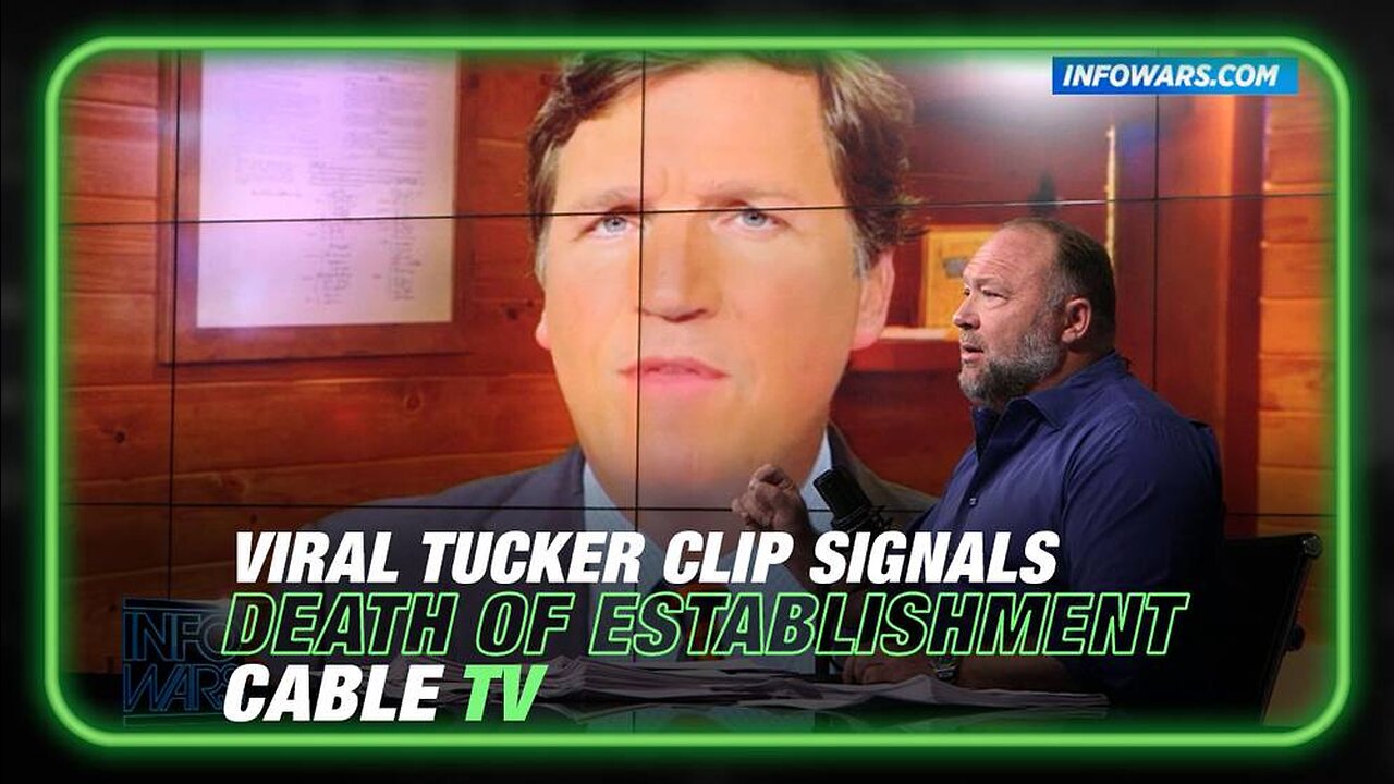 VIDEO- Tucker Carlson Viral Clip Signals The Death of Establishment