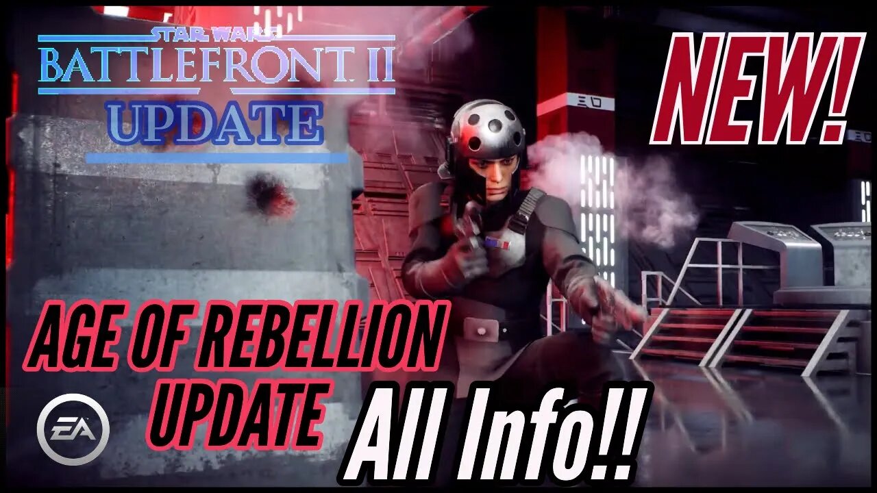 Battlefront 2 AGE OF REBELLION Update!! ALL INFO!!