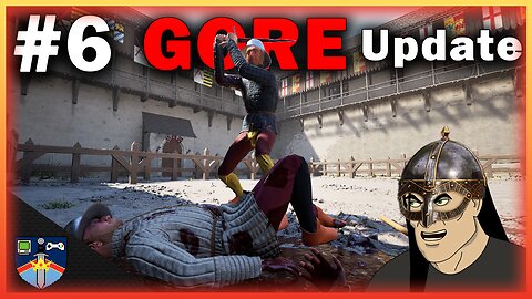 Gore has Returned in Half Sword! | Half Sword Playtest #6