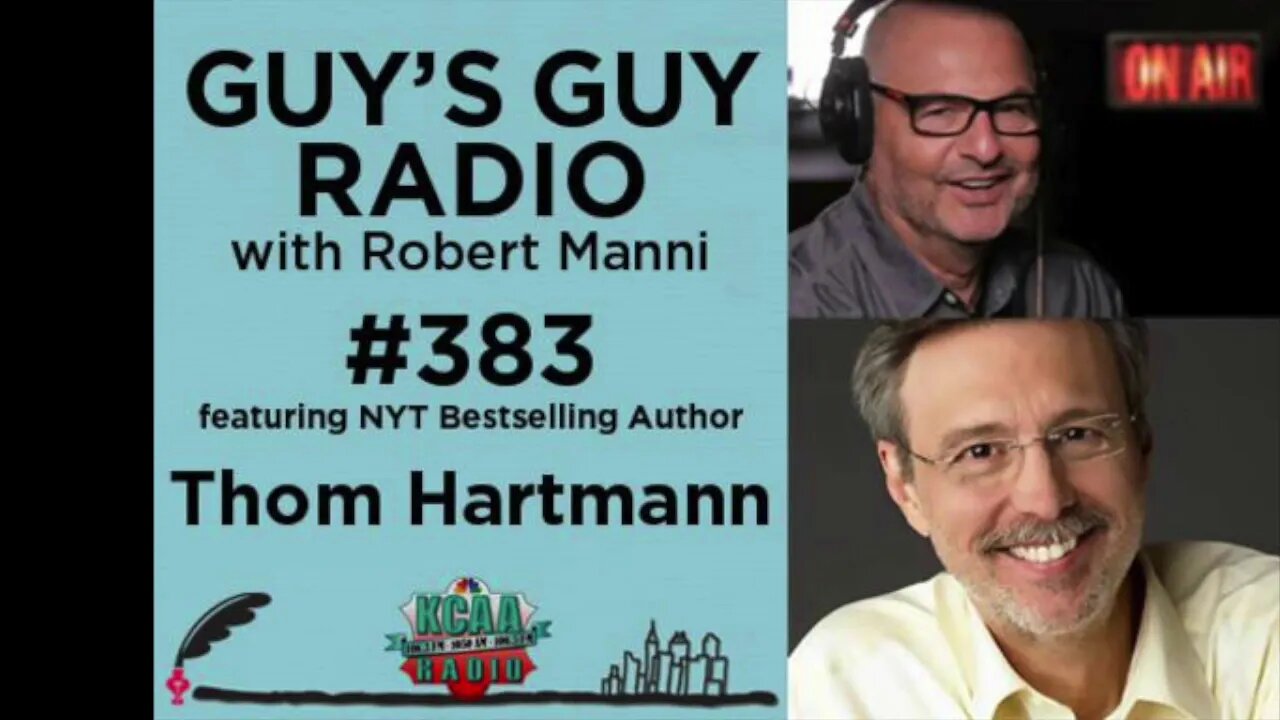 #383 New York Times Bestselling Author Thom Hartmann