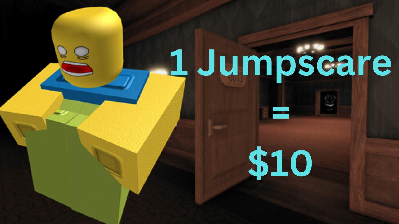 Everytime I Get Scared, I Pay You (Roblox Doors)