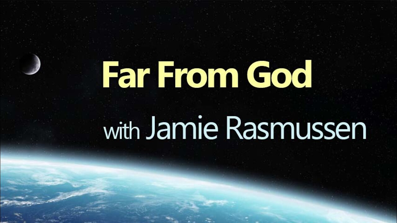 Far From God - Jamie Rasmussen on LIFE Today Live