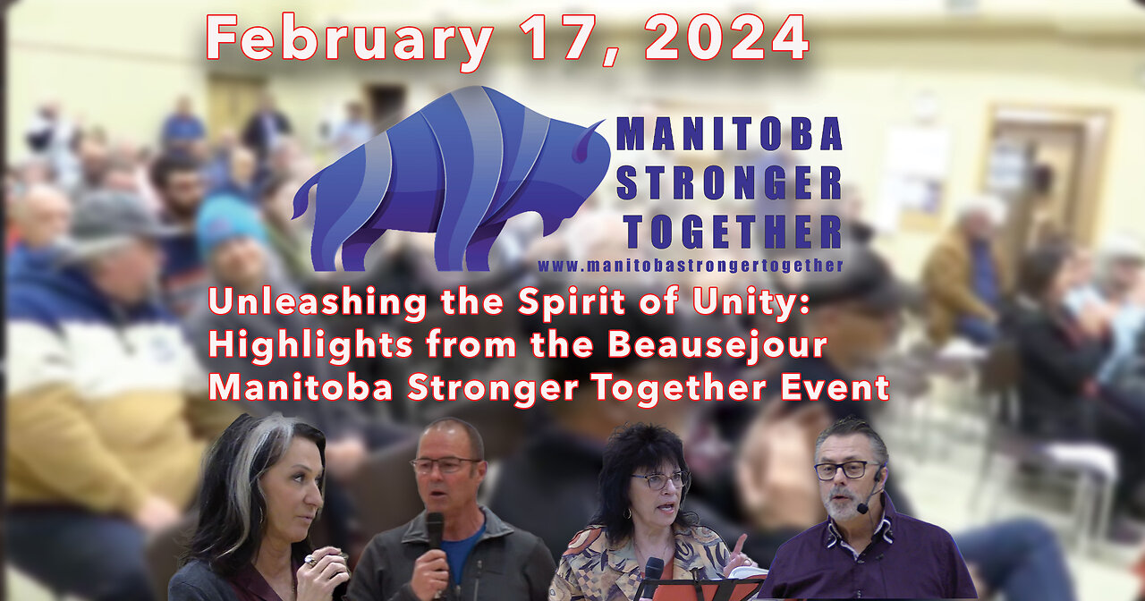 Unleashing the Spirit of Unity: Highlights from the Beausejour Stronger Together Event