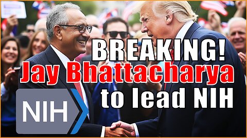 Trump Picks Battacharya