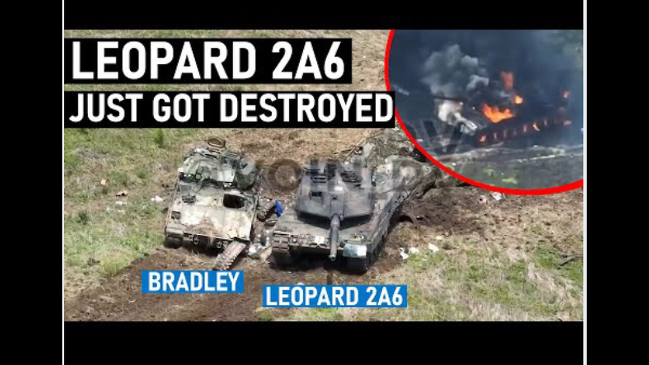 Ukraine Loses Leopard 2A6 tanks and Bradley IFV in counteroffensive: Russian MOD