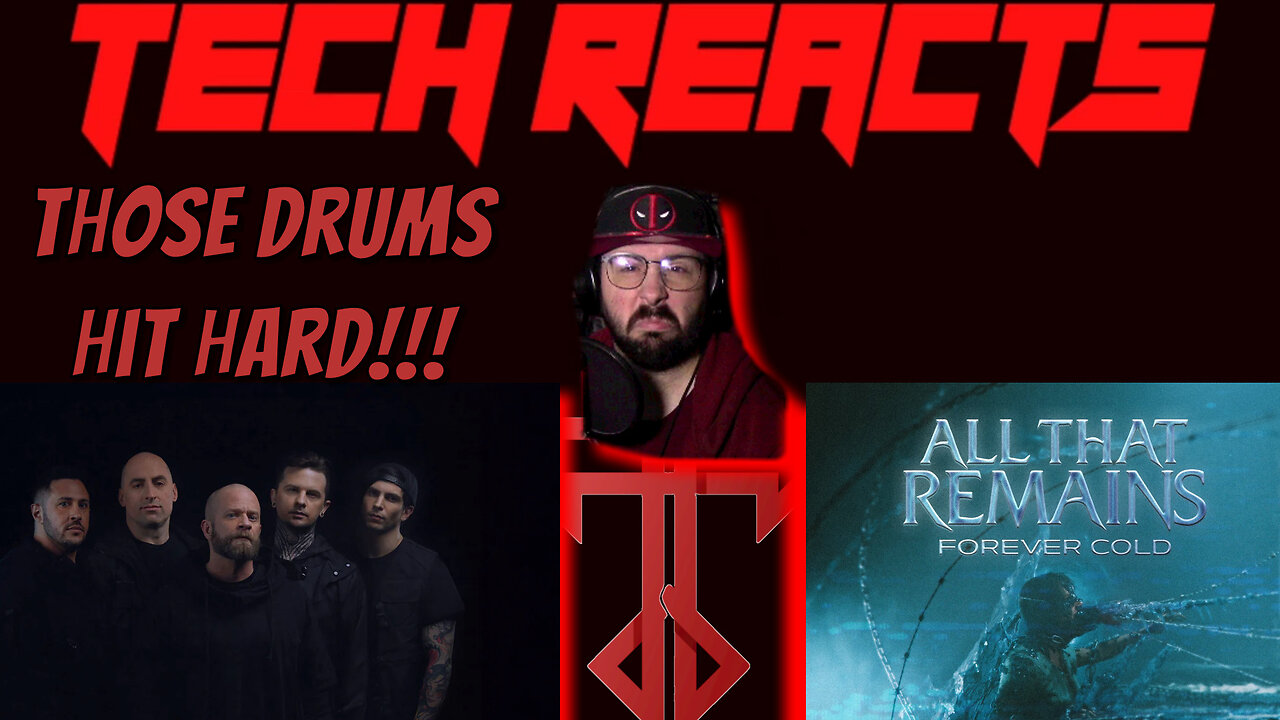 All That Remains Forever Cold Reaction | Tech Reacts #allthatremains