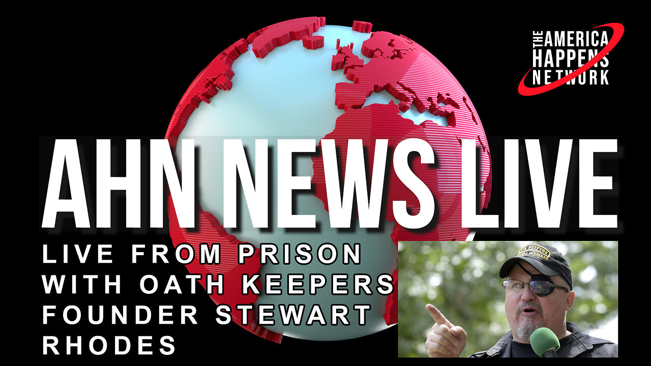 AHN News Live June 9, 2023 from Prison with Oath Keepers Founder Stewart Rhodes