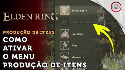 Elden Ring, Como ativar o menu produção de itens | super dica