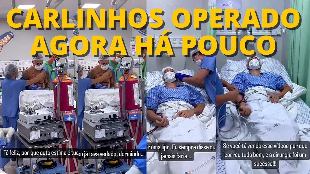 CARLINHOS MAIA ACABA DE SER 0PERAD0 DE PR0CEDIMENTO ESTÉTIC0