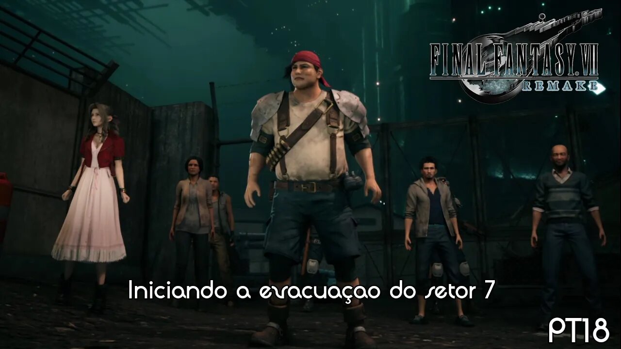 Início da evacuação setor 7 (e perda de amigos ☹️) - Final Fantasy VII Remake Gameplay PT18 - PT-BR