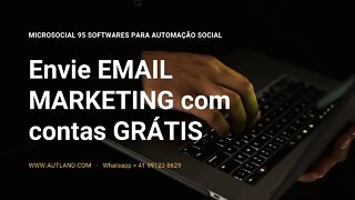 Programa para Email, Marketing, Como fazer Mala Direta, Envio Ilimitado de Emails GRÁTIS