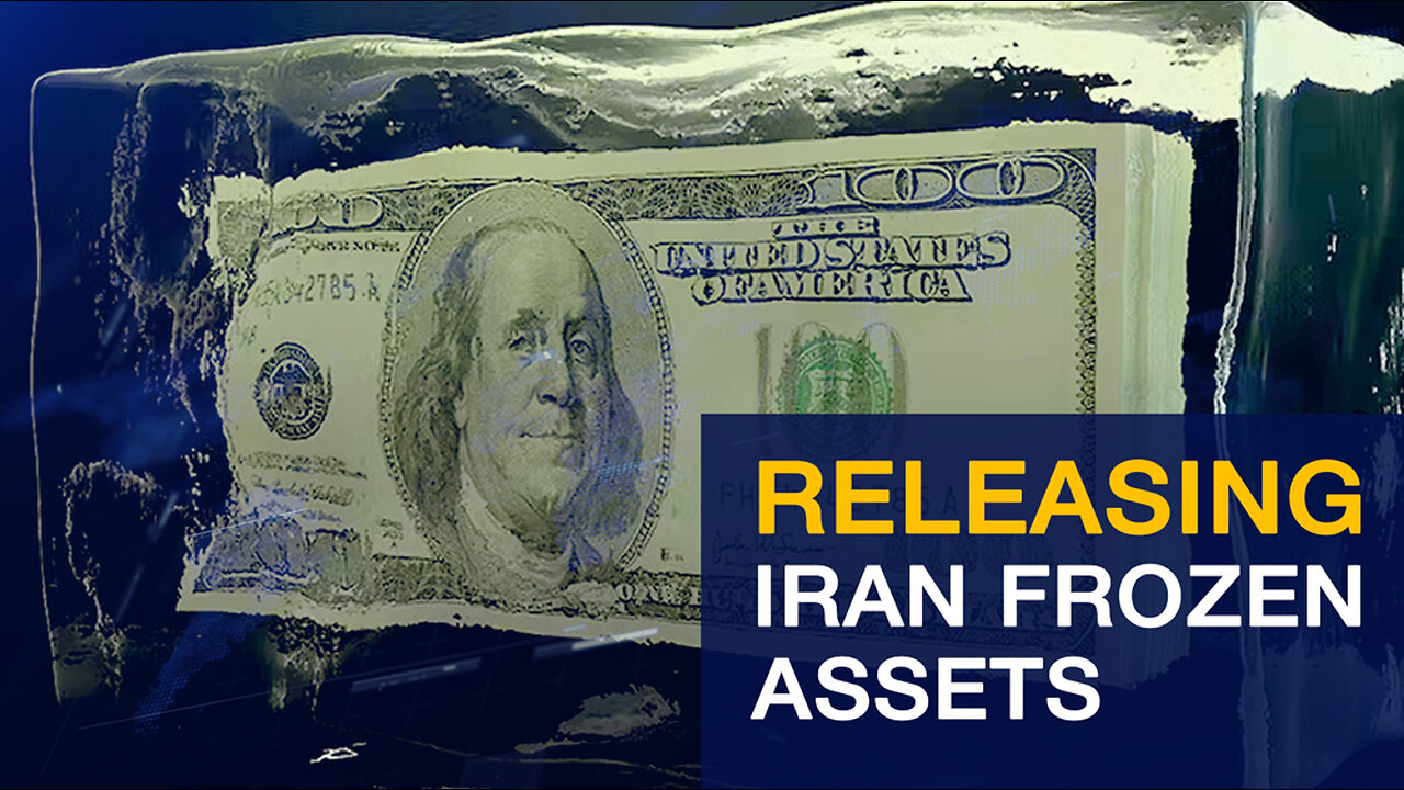 Releasing Iran’s Frozen Assets