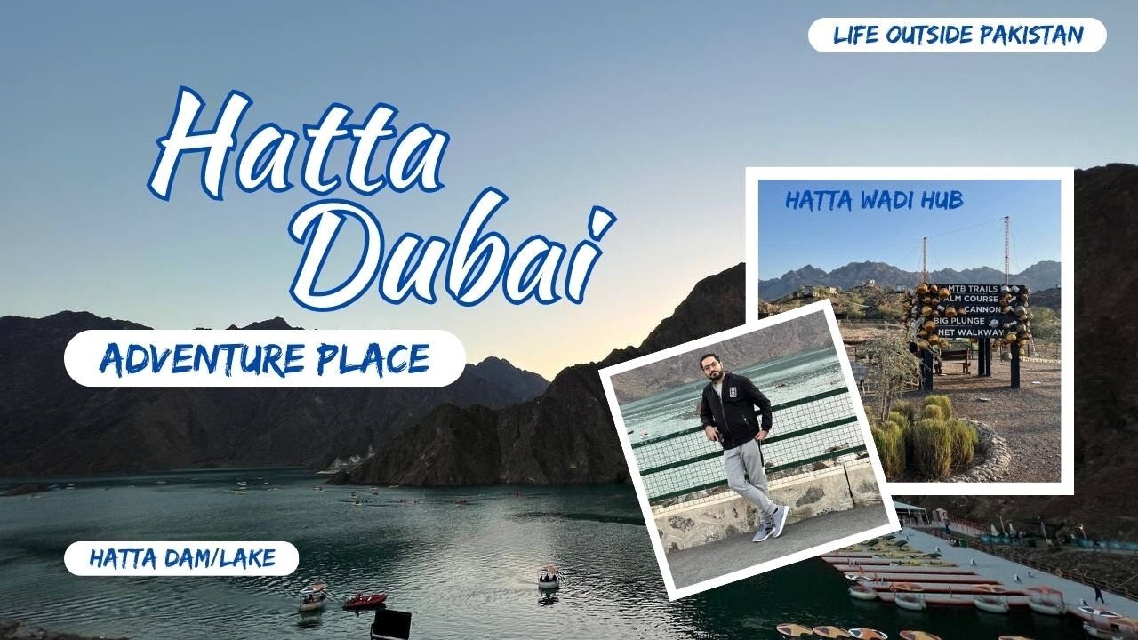 Hatta Dubai | Adventure Place | Road Trip | Travel Spot