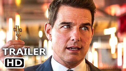 MISSION IMPOSSIBLE 7 DEAD RECKONING Part 1 Trailer (2023) ᴴᴰ