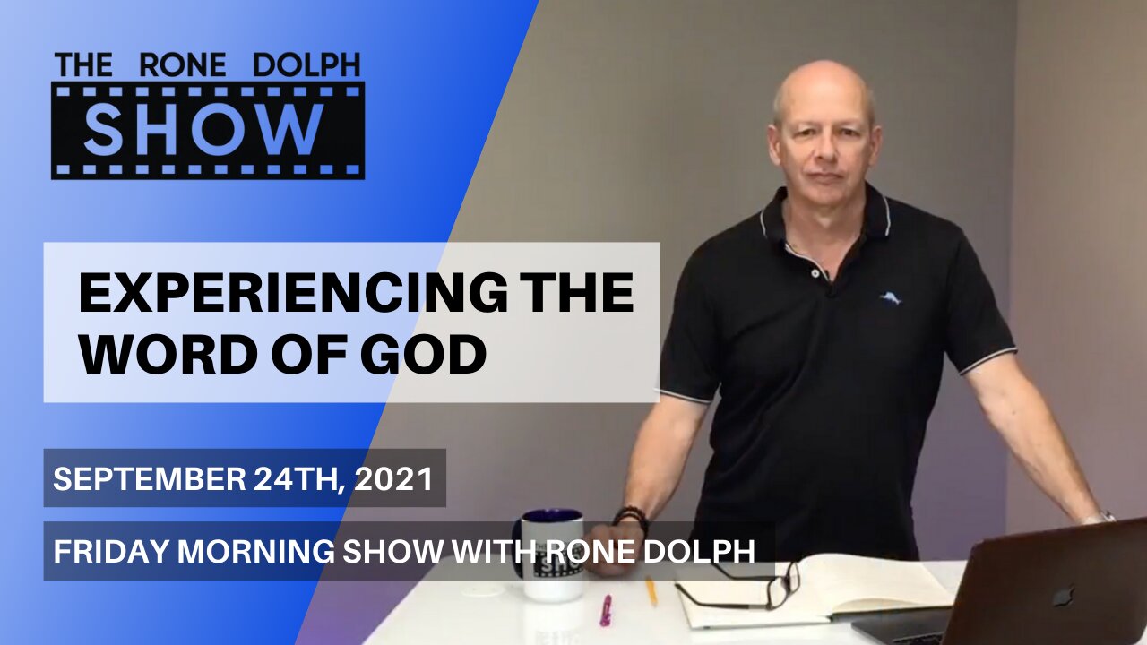Experiencing The Word of God - Friday Message | The Rone Dolph Show