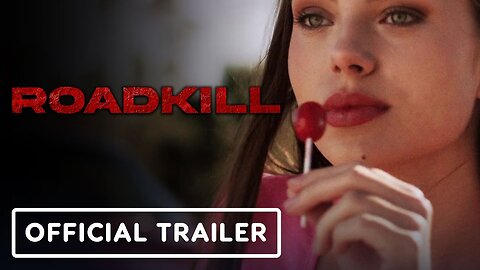 Roadkill - Official Trailer 2