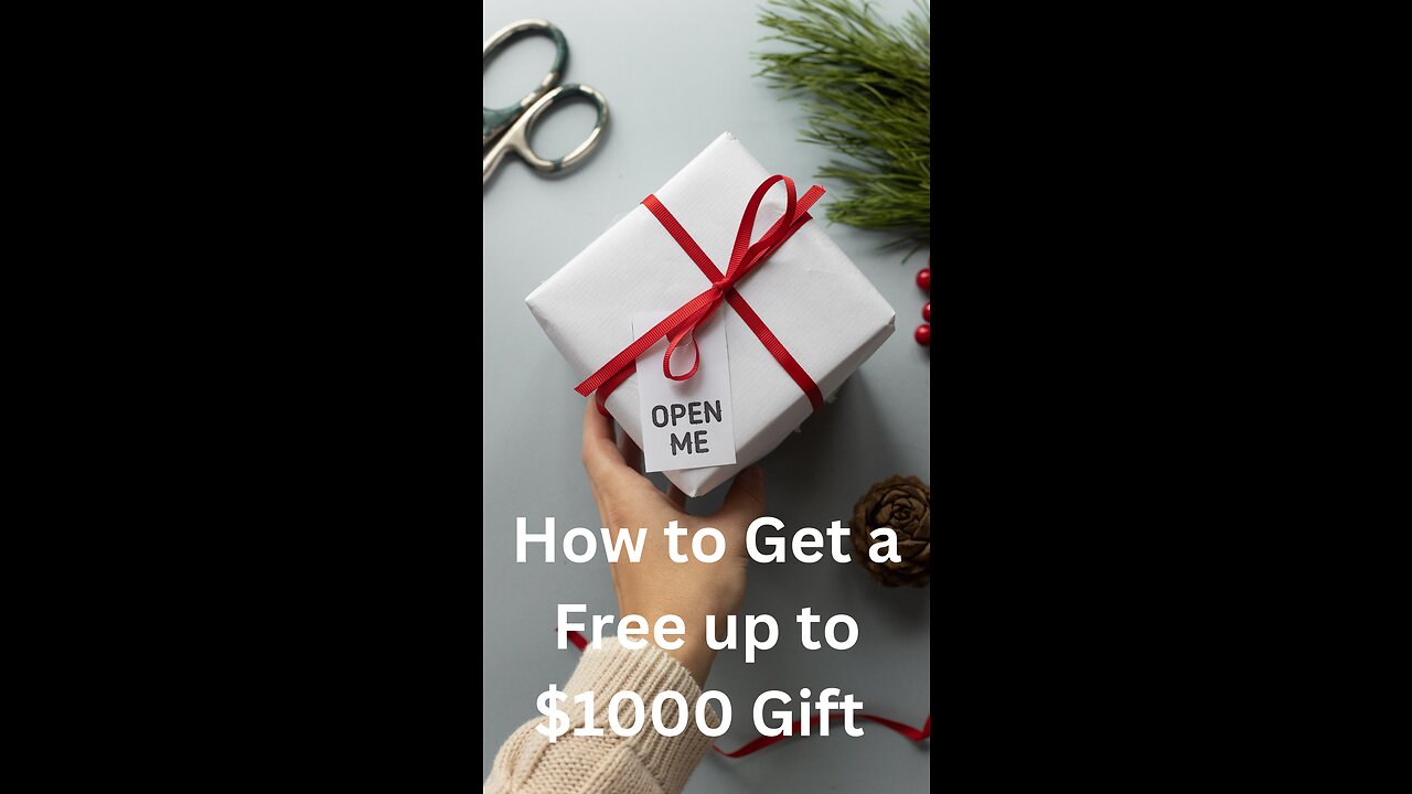 How to Get a Free up to $1000 Gift!!!! Just for the USA