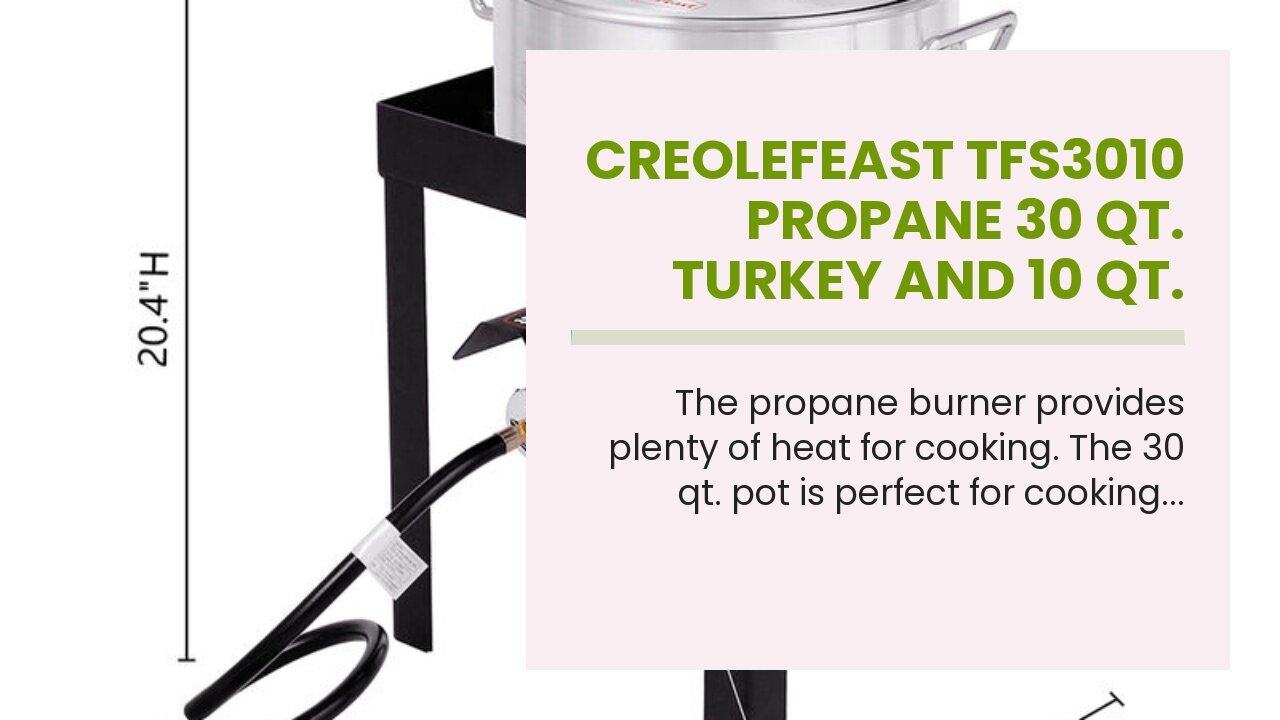 CreoleFeast TFS3010 Propane 30 Qt. Turkey and 10 Qt. Fish Fryer Boiler Steamer Set, 50,000 BTU...