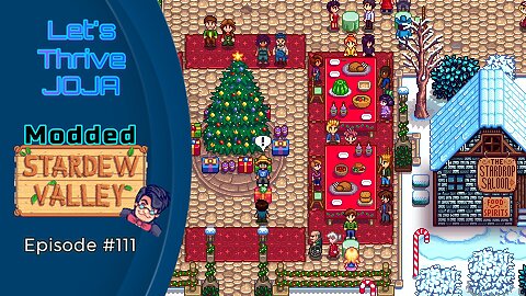 Let's Thrive Joja Episode #111: A Winter Star Surprise!