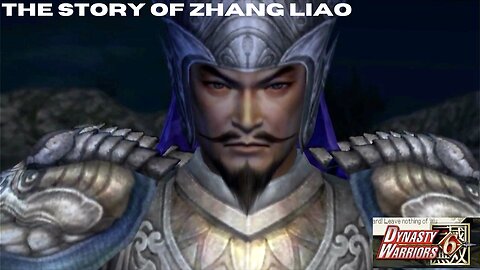 Dynasty Warriors 6: The story of Zhang Liao