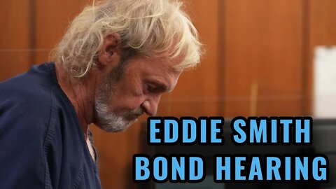 Curtis Edward Smith Bond Hearing