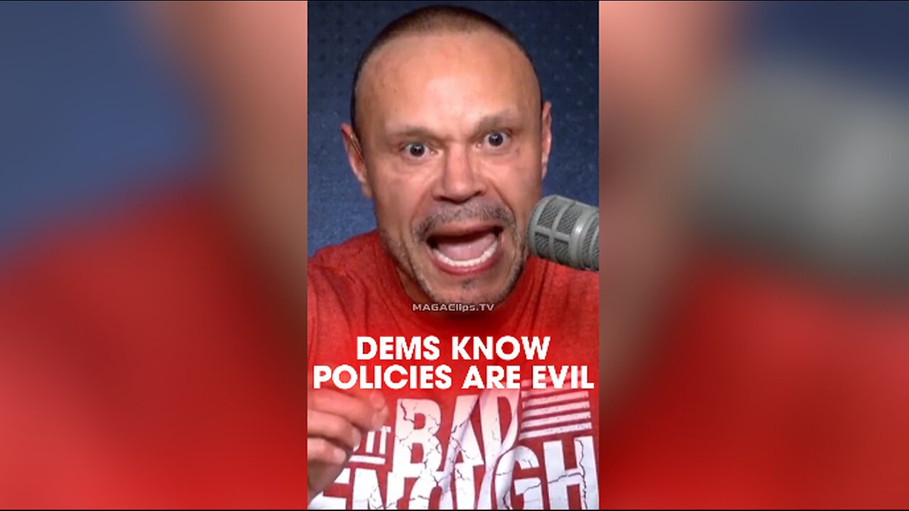 Dan Bongino: Democrats Knows How Horrible Their Tyrannical Policies Are