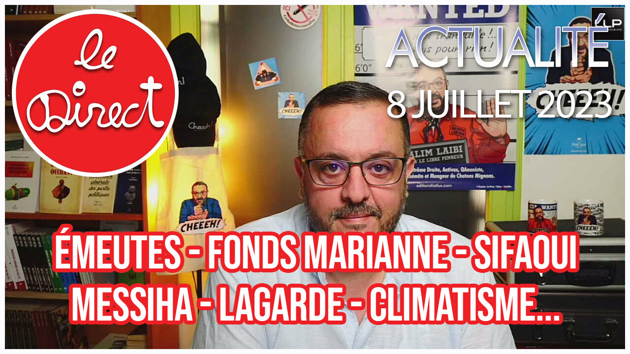 Direct 8 jui. 23 : émeutes, fonds Marianne, loi Programmation militaire, Lagarde, ARS, climat...