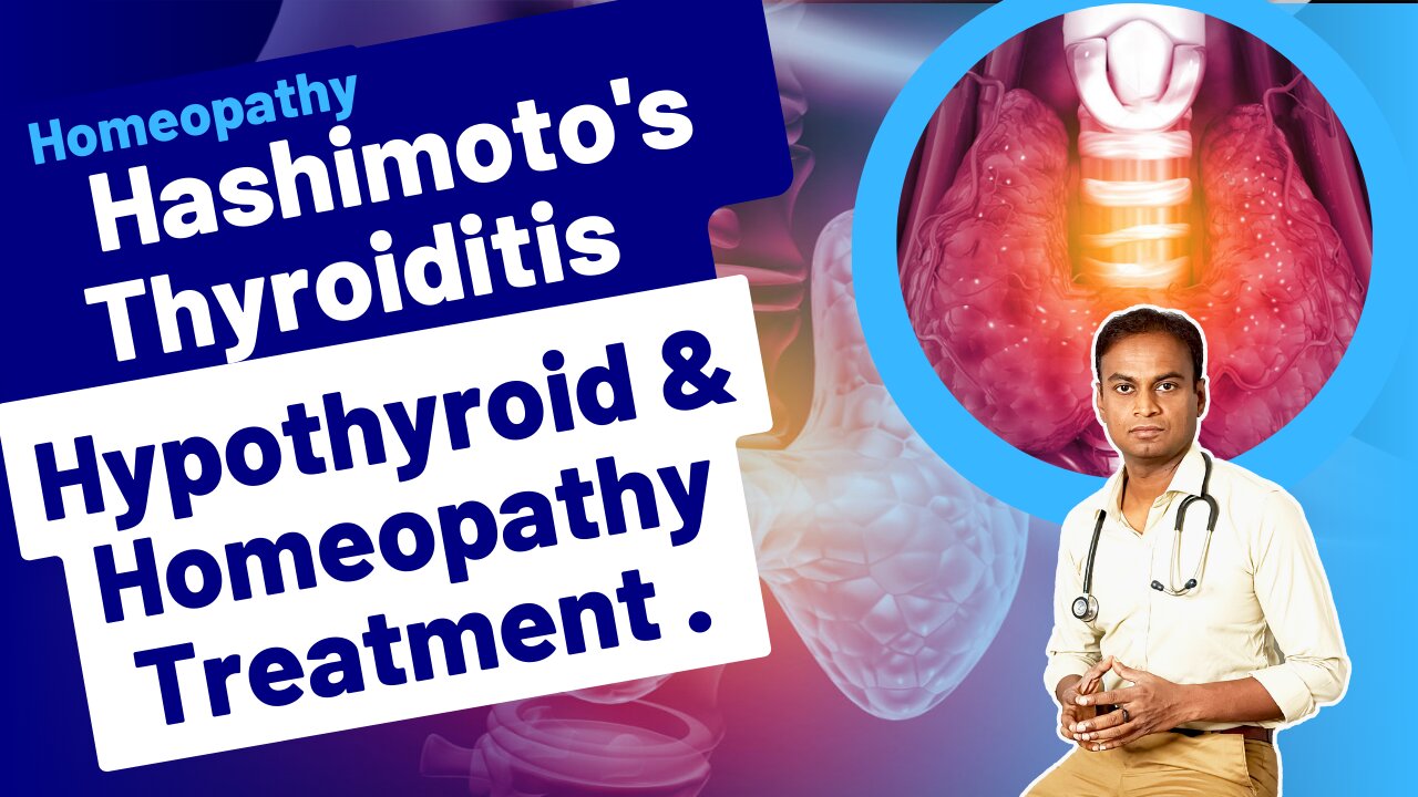 Hypothyroid and Homeopathy Treatment . | Dr. Bharadwaz | Homeopathy, Medicine & Surgery