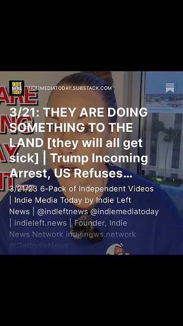3/21: THEY ARE DOING SOMETHING TO THE LAND [they will all get sick] | Trump Arrest Imminent?