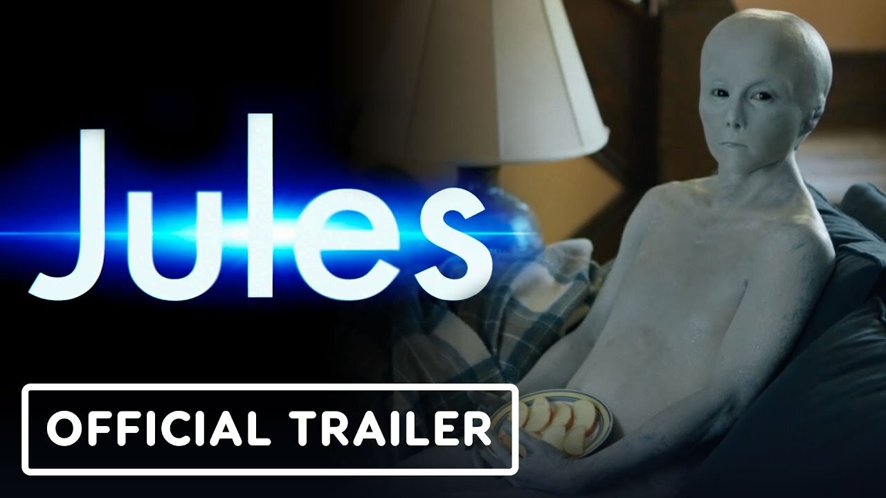 Jules - Official Trailer