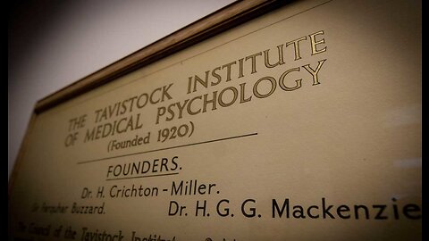 THE TAVISTOCK INSTITUTE OF MIND CONTROL