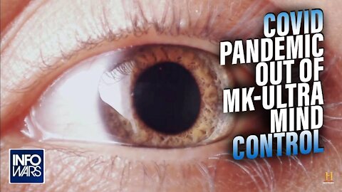 How The COVID Pandemic Comes Out Of MK-Ultra Mind Control