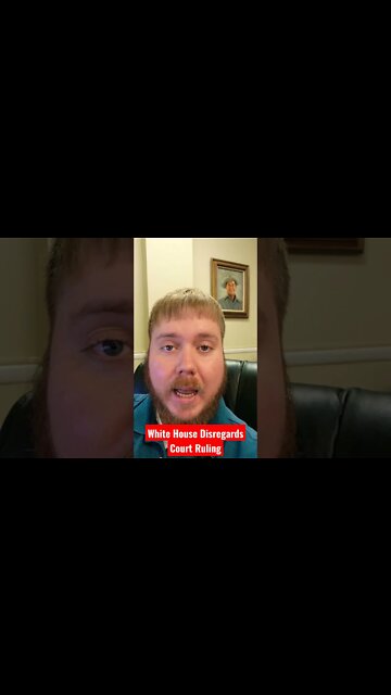 Biden White House Ignores Mandate Ruling