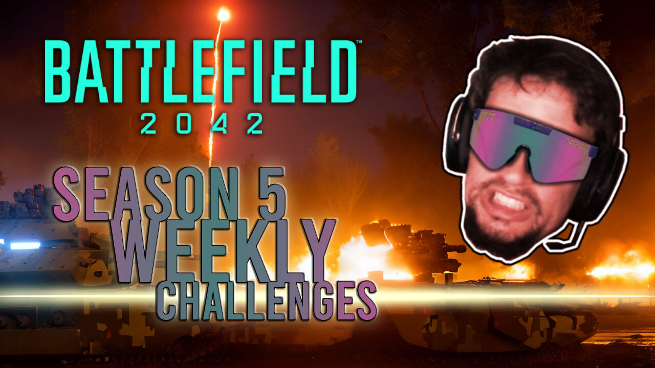 Battlefield 2042 weekly challenges. Cheer me on or fix my car for me