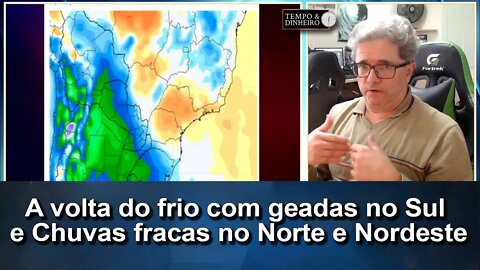 Meteorologia indica volta do frio, geadas no Sul. Chuvas perdem força no Norte e Nordeste