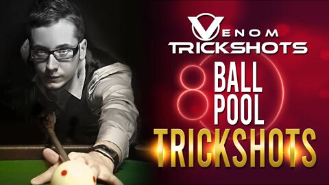 8-Ball Pool Trick Shots #84 - Venom Trickshots