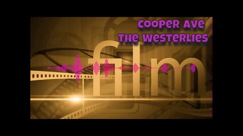 🎥🎵 Musikstil Free Film Soundtrack Cooper Ave Copyright Musica estilo Trilha Sonora de Cinema Livre.