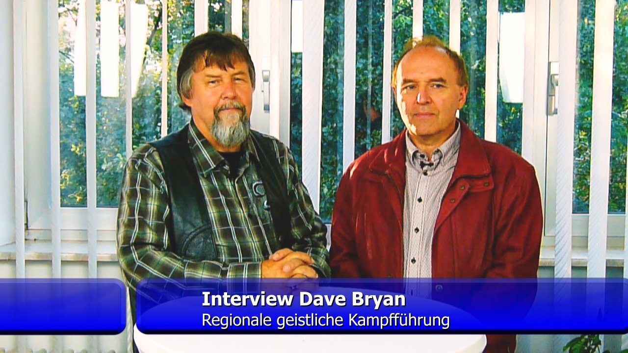 Grundlegendes zur geistlichen Kampfführung - Dave Bryan (Okt. 2018)