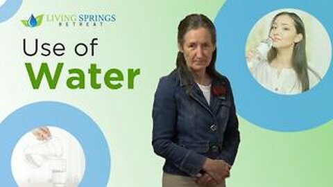 The Use Of Water - Barbara O'Neill