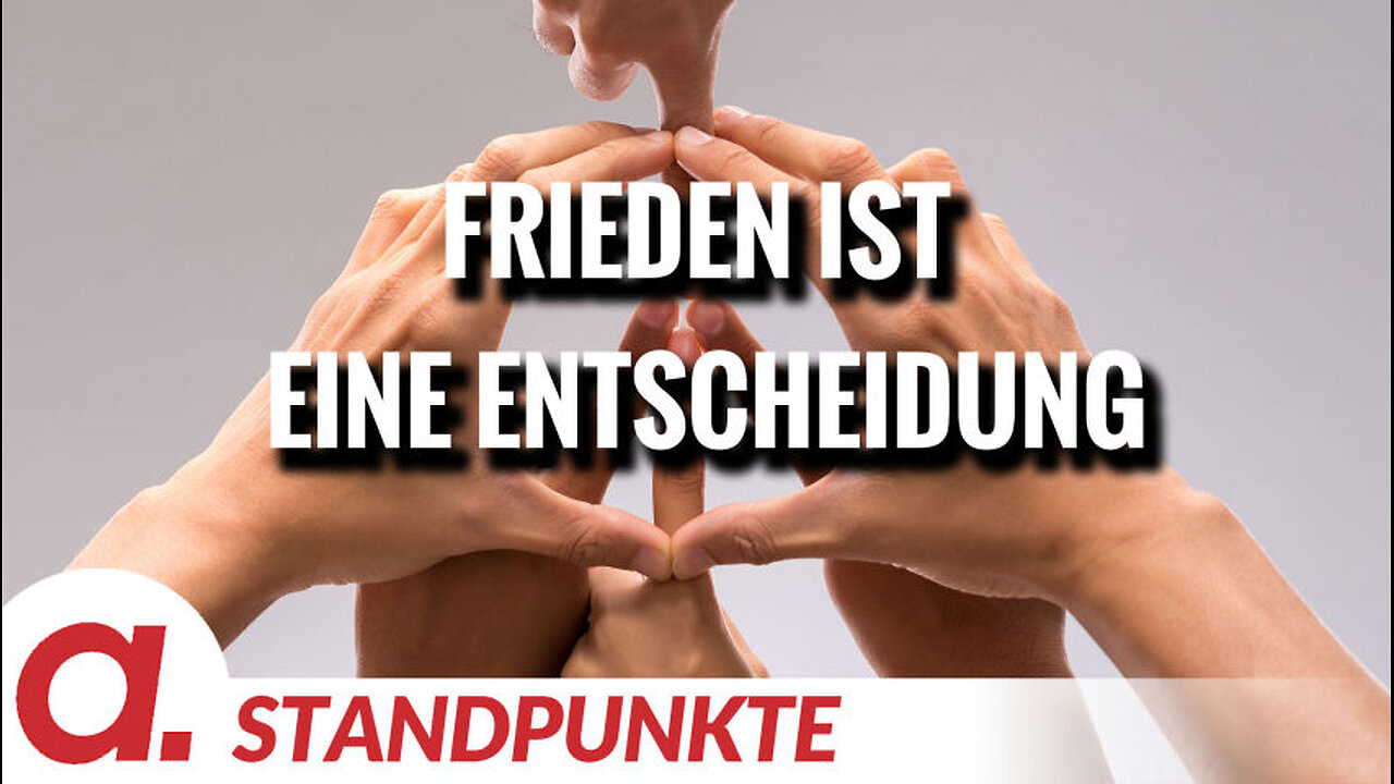 Frieden ist eine Entscheidung | Von A.S. Mackintosh