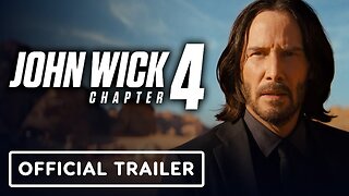 John Wick: Chapter 4 - Official Final Trailer