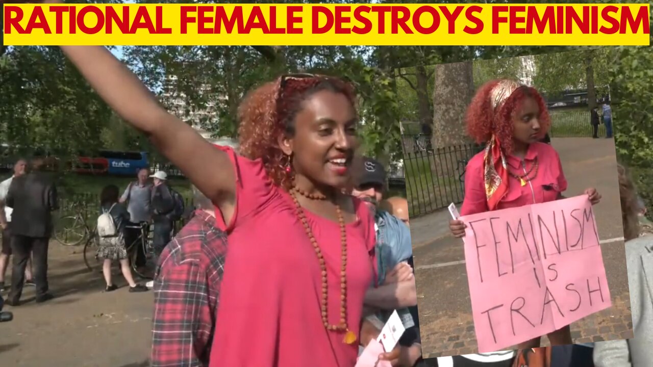 Destroying Feminism at Speaker's Corner #1