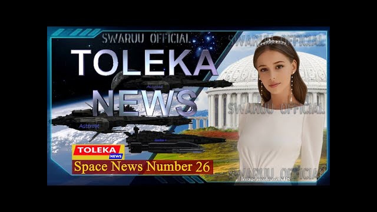 Space News numéro 26 du 6 juin 2024, Mari Swa désormais reine par intérim. 🌐🌌 👸