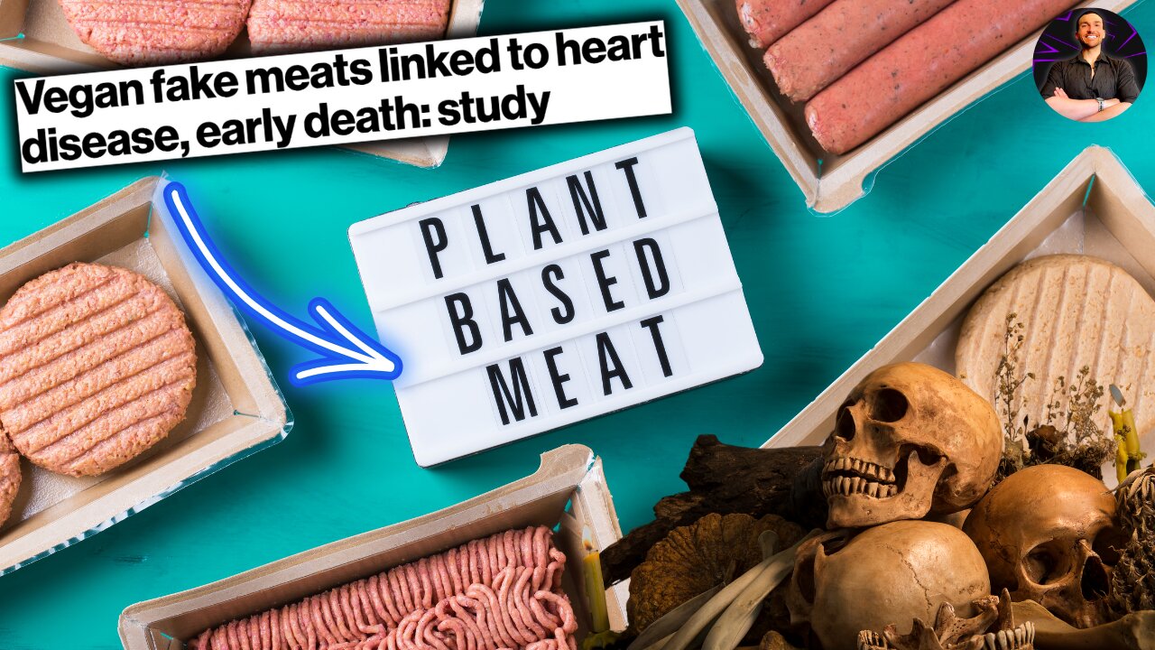 SHOCKER! Fake Meat and Meat Alternatives are HEAVILY Linked to Heart Disease and Early DEATH!