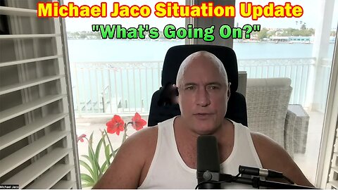 Michael Jaco Situation Update 04-24-23: What's Going On?